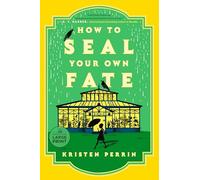 Kristen Perrin How to Seal Your Own Fate (Tascabile) Castle Knoll Files