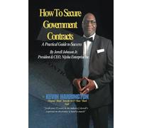 How To Secure Government Contracts: Selling to the Government: A Comprehensive Guide