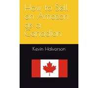 How to Sell on Amazon as a Canadian