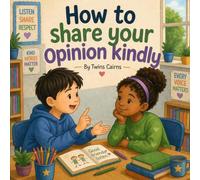 How to Share Your Opinion Kindly
