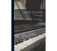 How to Sing (Tascabile)