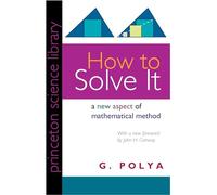 How to Solve It: A New Aspect of Mathematical Method