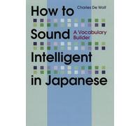 How to Sound Intelligent in Japanese: A Vocabulary Builder