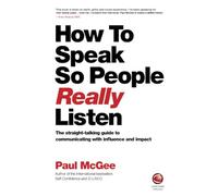 Paul McGee How to Speak So People Really Listen (Tascabile)