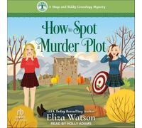 How to Spot a Murder Plot: 4