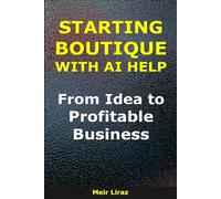 How to Start a Boutique With AI Help: From Idea to Profitable Business