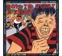 how to start a fight
