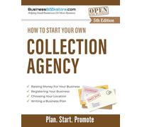How to Start Your Own Collection Agency