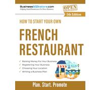 How to Start Your Own French Restaurant