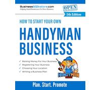 How to Start Your Own Handyman Business