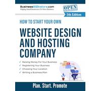 How to Start Your Own Website Design and Hosting Company