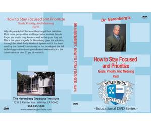 How to Stay Focused and Prioritize, Part I