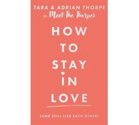 How to stay in love (and still like each other)