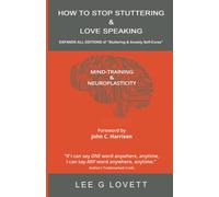 Lee G Lovett How to Stop Stuttering & Love Speaking (Tascabile)