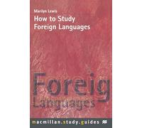 How to Study Foreign Languages