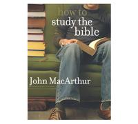 How to Study the Bible