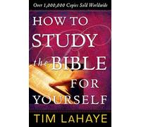 How to Study the Bible for Yourself