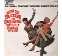 HOW TO SUCCEED IN BUSINESS WITHOUT REALLY TRYING - ORIGINAL MOTION PICTURE SOUNDTRACK LP (VINYL ALBUM) US UNITED ARTISTS 1967