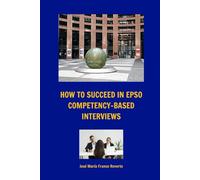 How to succeed in EPSO competency-based interviews