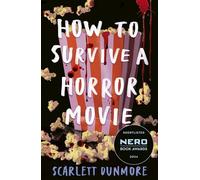 How to Survive a Horror Movie
