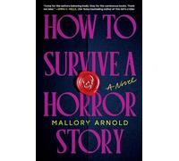 How to Survive a Horror Story