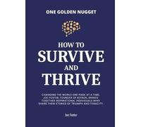 How to Survive and Thrive (Tascabile) How to Survive and Thrive