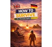 How to survive: Die Oberstufe Englisch Next Level