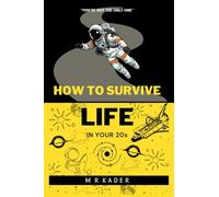 How To Survive Life In Your 20s