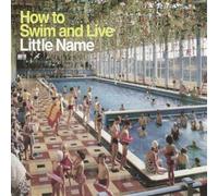 How to Swim and Live