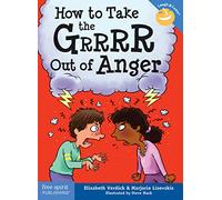 How to Take the Grrrr Out of Anger