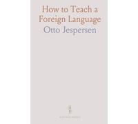 How to Teach a Foreign Language