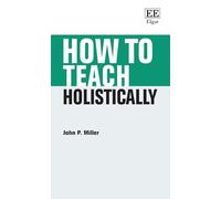 How to Teach Holistically