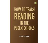 How to Teach Reading in the Public Schools