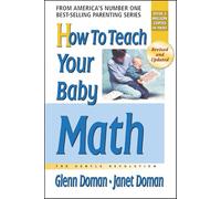 How to Teach Your Baby Math: The Gentle Revolution: Volume 5