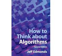 How to Think about Algorithms