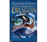 How to Train Your Dragon 02: How To Be A Pirate: Book 2