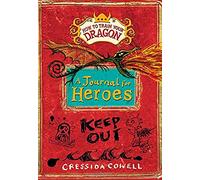How to Train Your Dragon: A Journal for Heroes