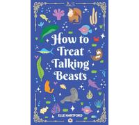 How to Treat Talking Beasts: 2