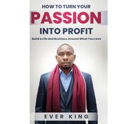 How to Turn Passion into Profit