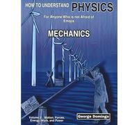 How to Understand physics - Mechanics: For Anyone Who is not Affraid of Emojis
