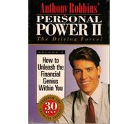 How to Unleash the Financial Genius Within You ( Personal Power II: The Driving Force!, 7)