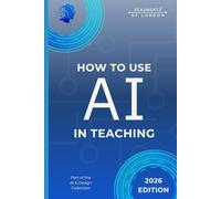 How To Use AI In Teaching: Practical Support for Lesson Planning, Assessment, and Responsible Classroom Use