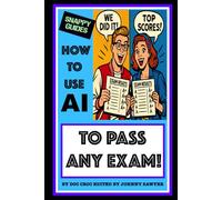 HOW TO USE AI TO PASS ANY EXAM!
