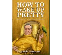 How To Wake Up Pretty