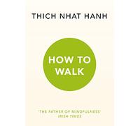 How To Walk