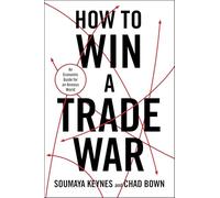How to Win a Trade War
