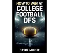 How to Win at College Football DFS