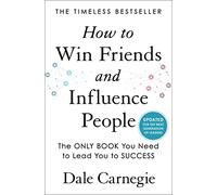 Dale Carnegie How to Win Friends and Influence People (Copertina rigida)
