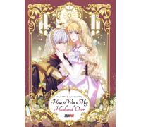 How to win my husband over (Vol 1)