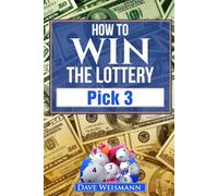 How To Win The Lottery Pick 3